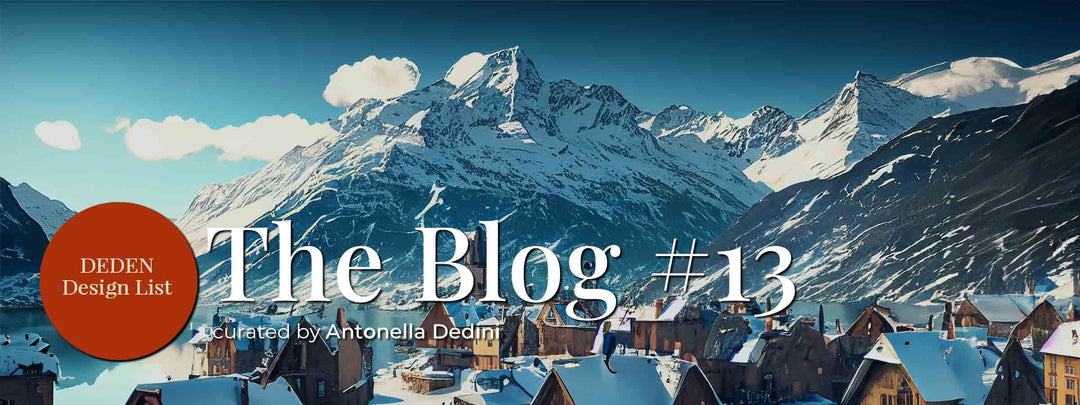 #13 ST. MORITZ <br> <br> THE BLOG - curated by Antonella Dedini